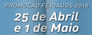 Promoção Feriados Abril / Maio